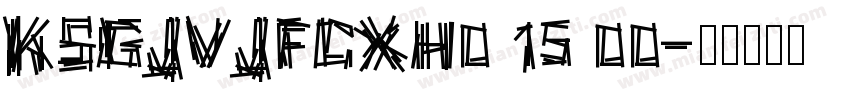 KSGJVJFCXH0 15 00字体转换